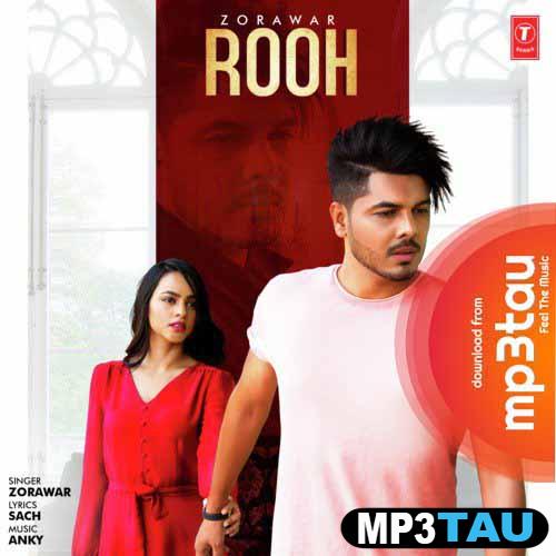 Rooh-Ft-Anky Zorawar mp3 song lyrics